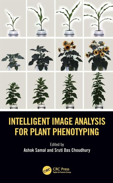 Intelligent Image Analysis for Plant Phenotyping (eBook, ePUB) Intelligent Image Analysis for Plant Phenotyping (eBook, ePUB)