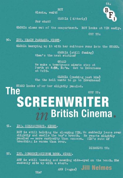 The Screenwriter in British Cinema (eBook, PDF) The Screenwriter in British Cinema (eBook, PDF)