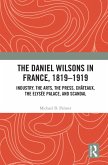 The Daniel Wilsons in France, 1819-1919 (eBook, ePUB)