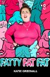 FATTY FAT FAT (eBook, ePUB) - Bild 1