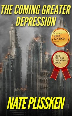 The Coming Greater Depression (eBook, ePUB) - Plissken, Nate
