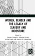 Women, Gender and the Legacy of Slavery... - Bild 1