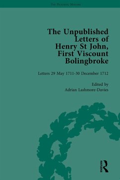 The Unpublished Letters of Henry St John, First Viscount Bolingbroke Vol 2 (eBook, ePUB) - Lashmore-Davies, Adrian; Goldie, Mark