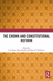 The Crown and Constitutional Reform (eBook, ePUB)
