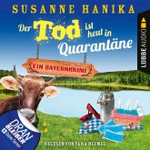 Der Tod ist heut in Quarantäne / Sofia und die Hirschgrund-Morde Bd.10 (MP3-Download)