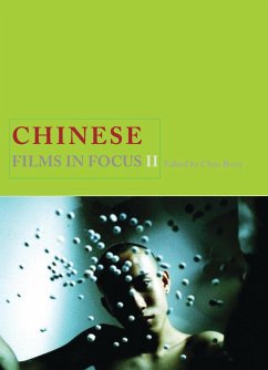 Chinese Films in Focus II (eBook, ePUB) - Berry, Chris