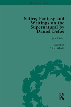 Satire, Fantasy and Writings on the Supernatural by Daniel Defoe, Part I Vol 2 (eBook, PDF) - Owens, W R; Furbank, P N; Blewett, David; Elmer, Peter; Mullan, John; Sill, Geoffrey; Starr, G A