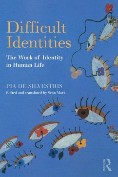 Difficult Identities (eBook, ePUB) - De Silvestris, Pia