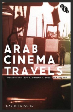 Arab Cinema Travels (eBook, ePUB) Cover Arab Cinema Travels (eBook, ePUB)
