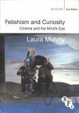 Fetishism and Curiosity (eBook, PDF)