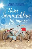 Unser Sommerblau für immer (eBook, ePUB)