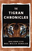 The Tigran Chronicles (eBook, ePUB)