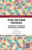 Divine and Human Providence (eBook, ePUB) Divine and Human Providence (eBook, ePUB)