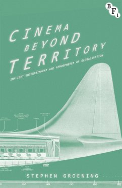 Cinema Beyond Territory (eBook, ePUB) - Groening, Stephen