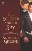 The Soldier and the Spy (eBook, ePUB) The Soldier and the Spy (eBook, ePUB)