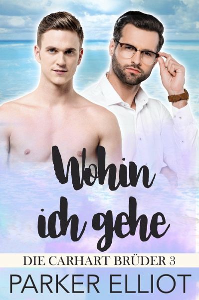Wohin ich gehe (eBook, ePUB)