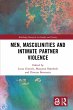 Men, Masculinities and Intimate Partner... - Bild 1