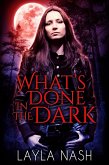 What's Done in the Dark (eBook, ePUB)