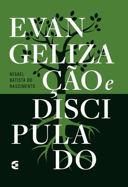 Evangelização e discipulado (eBook, ePUB) Evangelização e discipulado (eBook, ePUB)
