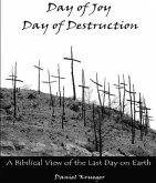 Day of Joy / Day of Destruction (eBook, ePUB)