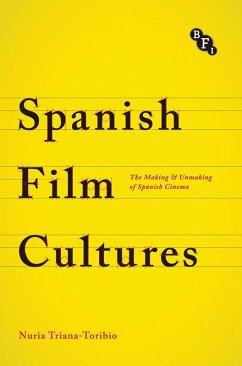 Spanish Film Cultures (eBook, ePUB) - Triana-Toribio, Núria