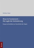 Risse im Fundament - Die Logik der Veränderung (eBook, PDF)