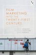 Film Marketing into the Twenty-First... - Bild 1