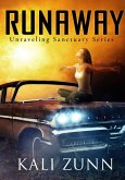Runaway (Unraveling Sanctuary, #2) (eBook, ePUB)