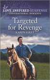 Targeted for Revenge (eBook, ePUB)