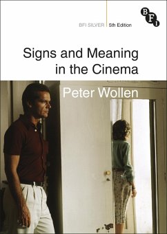 Signs and Meaning in the Cinema (eBook, ePUB) - Wollen, Peter