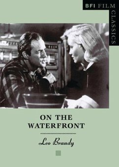 On the Waterfront (eBook, ePUB) - Braudy, Leo