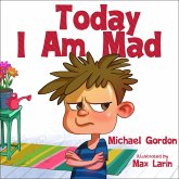 Today I Am Mad (Self-Regulation Skills, #1) (eBook, ePUB)