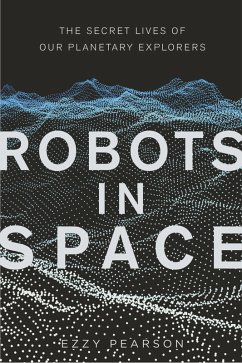 Robots in Space (eBook, ePUB) - Pearson, Ezzy
