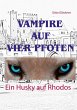 Ein Husky auf Rhodos (eBook, ePUB) - Bild 1