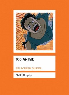 100 Anime (eBook, ePUB) - Brophy, Philip