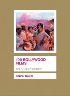 100 Bollywood Films (eBook, PDF) - Dwyer, Rachel
