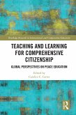 Teaching and Learning for Comprehensive Citizenship (eBook, ePUB)