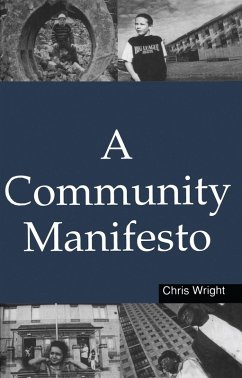 A Community Manifesto (eBook, PDF) - Wright, Chris