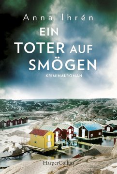 Ein Toter auf Smögen / Dennis Wilhelmsson Bd.3 (eBook, ePUB) - Ihrén, Anna