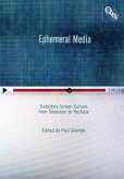 Ephemeral Media (eBook, ePUB)