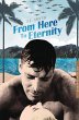 From Here to Eternity (eBook, ePUB) - Bild 1