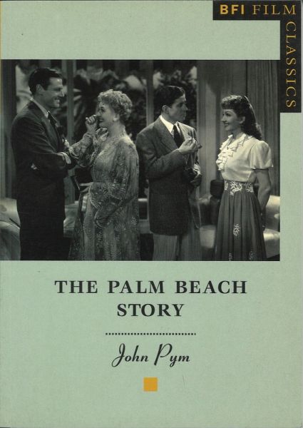 The Palm Beach Story (eBook, PDF) The Palm Beach Story (eBook, PDF)