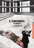Il conformista (The Conformist) (eBook, PDF)