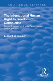 The International Human Right to Freedom of Conscience (eBook, PDF)