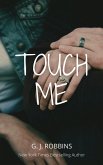 Touch Me (eBook, ePUB)