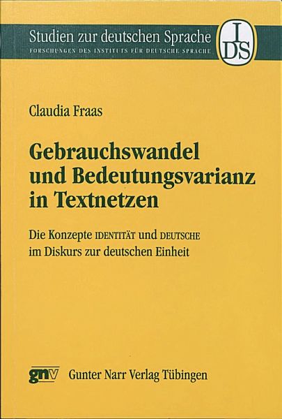 Gebrauchswandel und Bedeutungsvarianz in Textnetzen (eBook, PDF) Gebrauchswandel und Bedeutungsvarianz in Textnetzen (eBook, PDF)