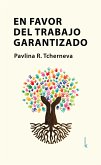 En favor del trabajo garantizado (eBook, ePUB)