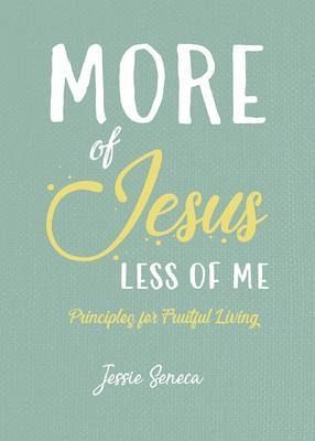 More of Jesus, Less of Me (eBook, ePUB) More of Jesus, Less of Me (eBook, ePUB)