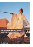 Understanding Audiences and the Film Industry (eBook, PDF)