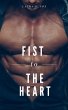 Fist To The Heart (eBook, ePUB) - Bild 1